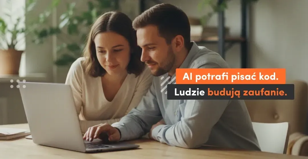 Ludzie przy laptopie z tekstem, że ai potrafi pisać kod, ale ludzie budują zaufanie